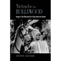 Nietzsche in Hollywood: Images of the Übermensch in Early American Cinema - Paperback