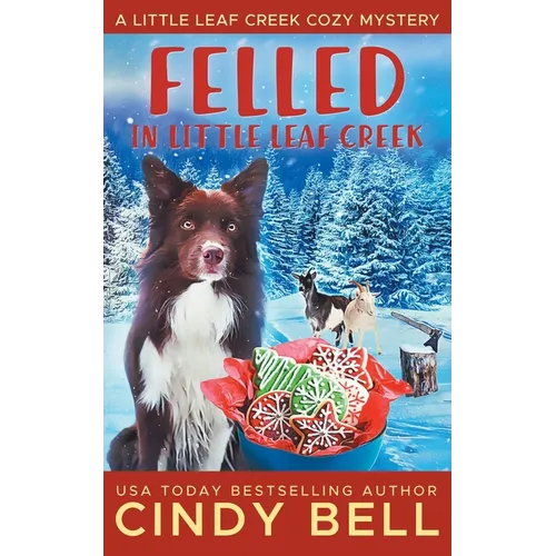 Felled in Little Leaf Creek - Paperback