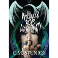 The Witchwood Boys Did Me Dirty - Hardcover