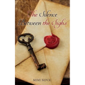 The Silence Between the Sighs - Paperback