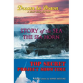 Dream to Dawn, Story of the Sea, Top Secret - Paperback