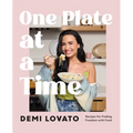One Plate at a Time: Recipes for Finding Freedom with Food - Hardcover