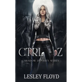 Ctrl + Z: Shadow Dynasty Series - Paperback