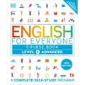 English for Everyone Course Book Level 4 Advanced: A Complete Self-Study Program - Hardcover