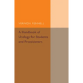 A Handbook of Urology for Students and Practitioners - Paperback