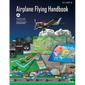 Airplane Flying Handbook (Federal Aviation Administration): Faa-H-8083-3b - Paperback