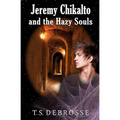 Jeremy Chikalto and the Hazy Souls - Paperback