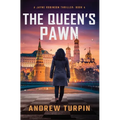 The Queen's Pawn: A Jayne Robinson Thriller, Book 4 - Hardcover
