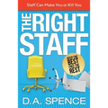 The Right Staff: Keep the Best - Free the Rest - Paperback