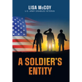 A Soldier's Entity - Hardcover