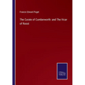 The Curate of Cumberworth: and The Vicar of Roost - Paperback