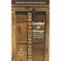 Zanzibar to Chicago: A Bohra Muslim's Search for God - Paperback