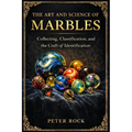 The Art and Science of Marbles - Paperback