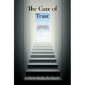 The Gate of Trust - Paperback