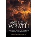 Angels of Wrath: Wield the Magick of Darkness with the Power of Light - Paperback