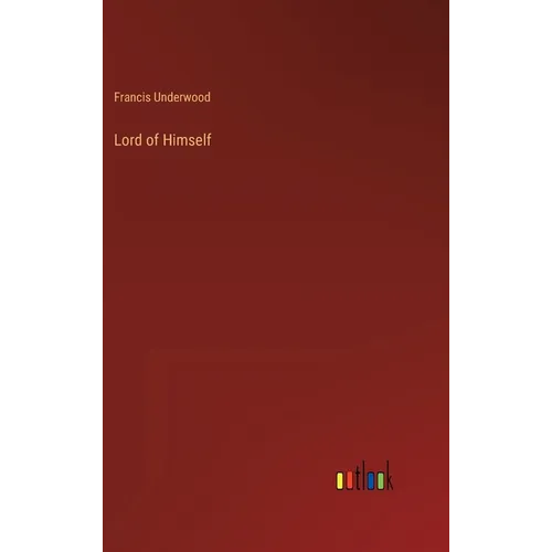 Lord of Himself - Hardcover
