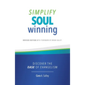 Simplify Soul Winning: Discover the Ease of Evangelism - Paperback