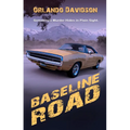Baseline Road - Paperback