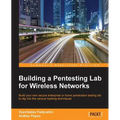 Building a Pentesting Lab for Wireless Networks - Paperback