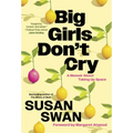 Big Girls Don't Cry: A Memoir about Taking Up Space - Hardcover
