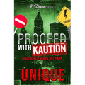 Proceed with Kaution: A Collierville Heights Tale: Trap - Paperback