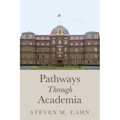 Pathways Through Academia - Paperback
