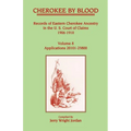 Cherokee by Blood: Volume 8, Records of Eastern Cherokee Ancestry in the U. S. Court of Claims 1906-1910, Applications 20101-23800 - Paperback