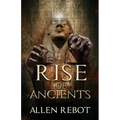 Rise of Ancients - Paperback