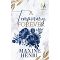 A Temporary Forever - Paperback