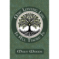 One Loving Life Is All There Is - Paperback