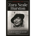 Zora Neale Hurston: A Life in American History - Paperback