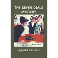The Seven Dials Mystery: With Foreword by the Editor - Hardcover