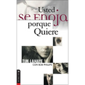 El Usted Se Enoja Porque Quiere - Paperback