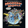 The Cartoon History of the Modern World Part 1: From Columbus to the U.S. Constitution - Paperback
