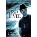 The Boy Who Lived - Paperback