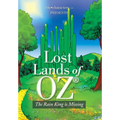 Lost Lands of Oz: The Rain King Is Missing - Hardcover