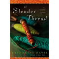 A Slender Thread - Paperback