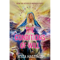 The Conditions of Will - Paperback