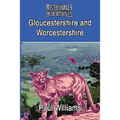 The Mystery Animals of the Brtish Isles: Gloucestershire and Worcestershire - Paperback
