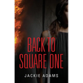 Back to Square One - Paperback