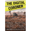 The Digital Coroner - Paperback