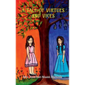 A Tale of Virtues & Vices - Paperback