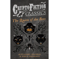 The Queen of the Bees (Cryptofiction Classics - Weird Tales of Strange Creatures) - Paperback