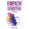 Empath and The Highly Sensitive: 2 Books in 1 - Paperback
