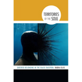 Territories of the Soul: Queered Belonging in the Black Diaspora - Paperback