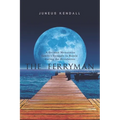 The Ferryman: A German Mennonite family's Struggle in Russia during the Revolution - Paperback