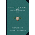 Applied Psychology V11: External Efficiency Factors (1914) - Paperback