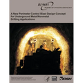 A New Perimeter Control Blast Design Concept for Underground Metal/Nonmetal Drifting Applications - Paperback
