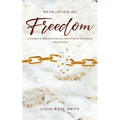 Revelation of Freedom - Paperback