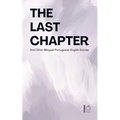 The Last Chapter And Other Bilingual Portuguese-English Stories - Paperback